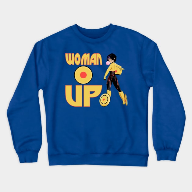 Woman Up!!!! Crewneck Sweatshirt by Jetfire852